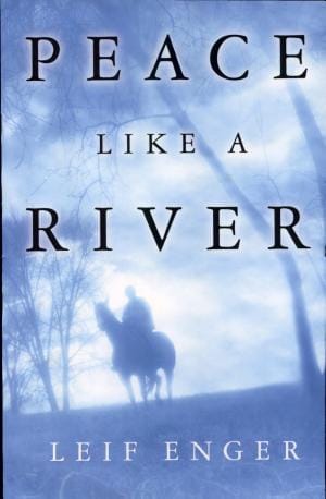 Peace Like A River