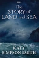 The Story Of Land And Sea